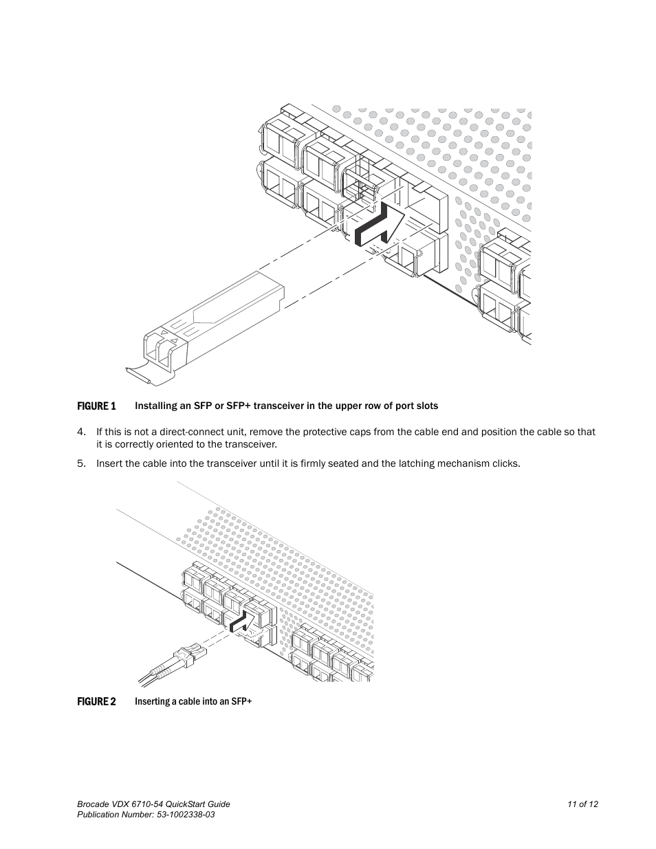 Brocade VDX 6710-54 QuickStart Guide User Manual | Page 11 / 12