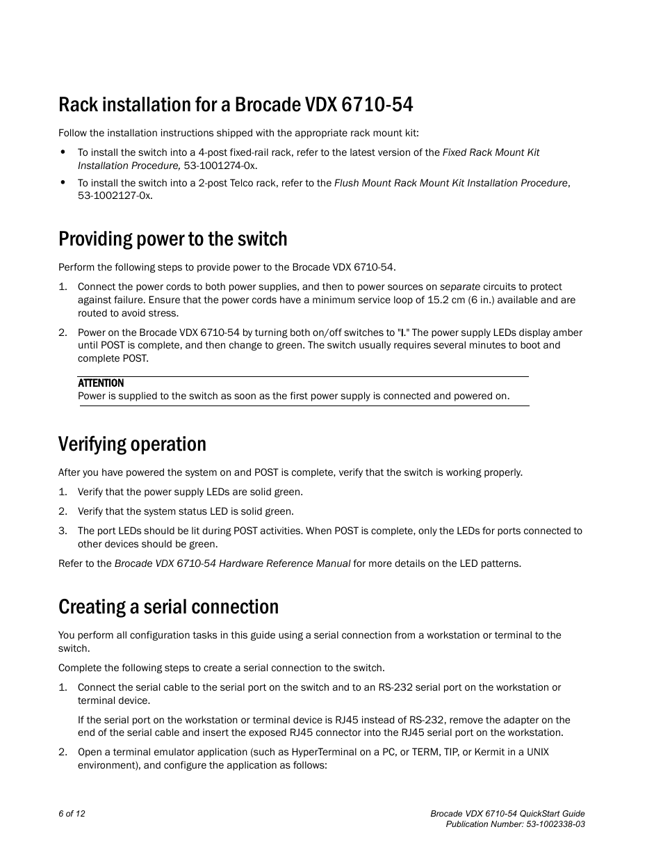 Rack installation for a brocade vdx 6710-54, Providing power to the switch, Verifying operation | Creating a serial connection, D in | Brocade VDX 6710-54 QuickStart Guide User Manual | Page 6 / 12