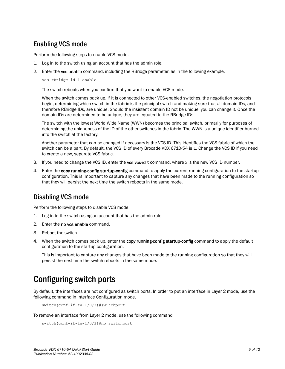 Enabling vcs mode, Disabling vcs mode, Configuring switch ports | Brocade VDX 6710-54 QuickStart Guide User Manual | Page 9 / 12