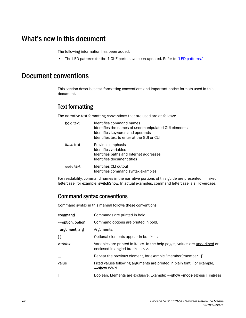 What’s new in this document, Document conventions, Text formatting | Command syntax conventions | Brocade VDX 6710-54 Hardware Reference Manual User Manual | Page 14 / 72
