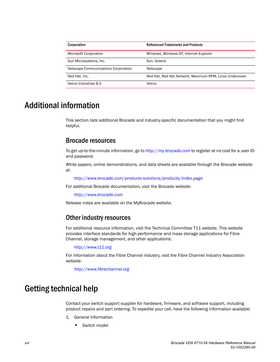 Additional information, Getting technical help, Brocade resources | Other industry resources | Brocade VDX 6710-54 Hardware Reference Manual User Manual | Page 16 / 72