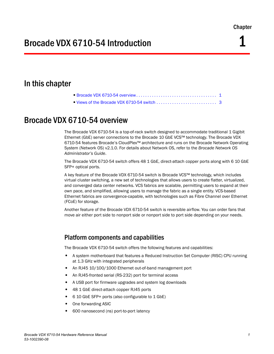 Brocade vdx 6710-54 introduction, In this chapter, Brocade vdx 6710-54 overview | Platform components and capabilities, Chapter 1, Chapter 1, “brocade vdx 6710-54 introduction | Brocade VDX 6710-54 Hardware Reference Manual User Manual | Page 19 / 72