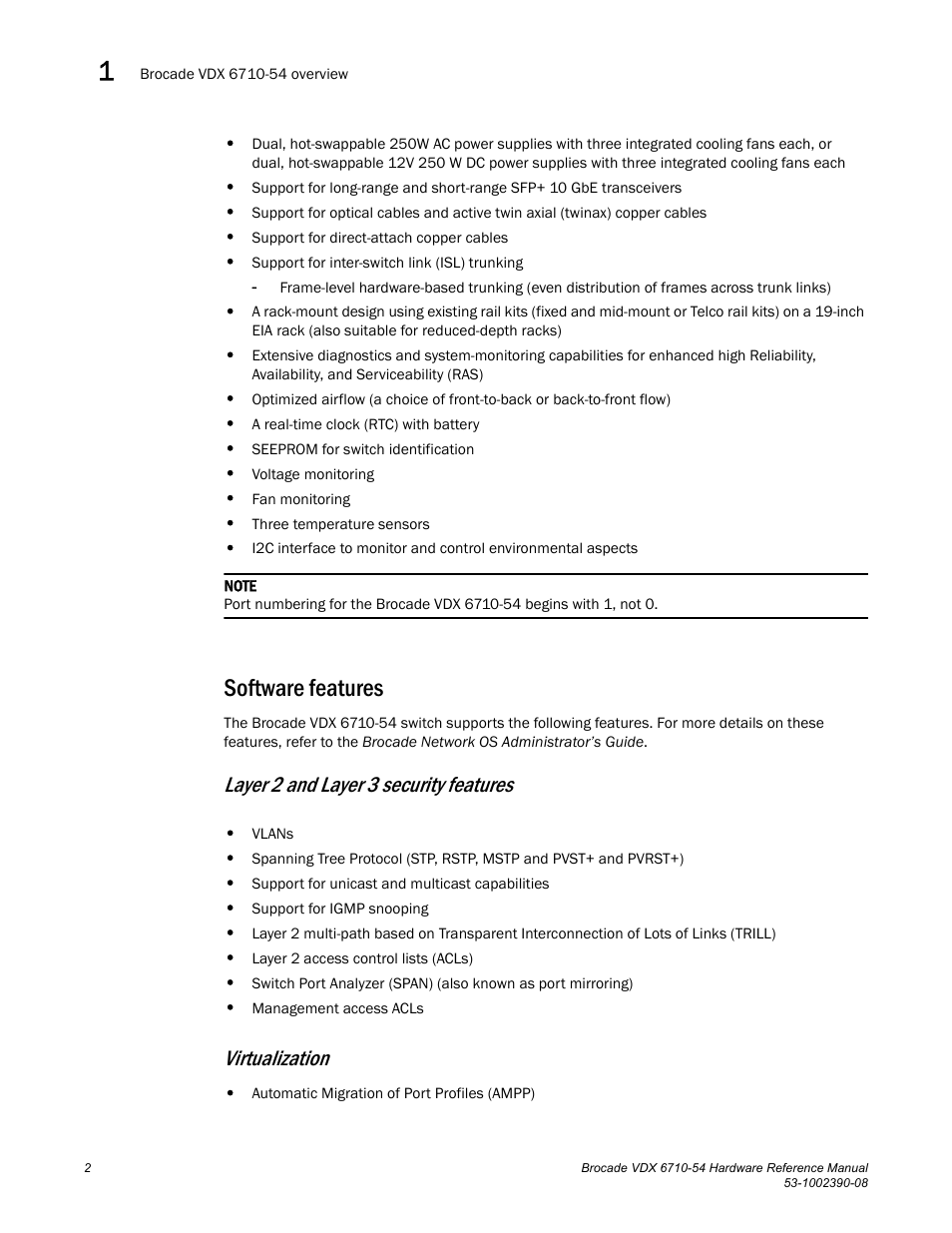 Software features, Layer 2 and layer 3 security features, Virtualization | Brocade VDX 6710-54 Hardware Reference Manual User Manual | Page 20 / 72