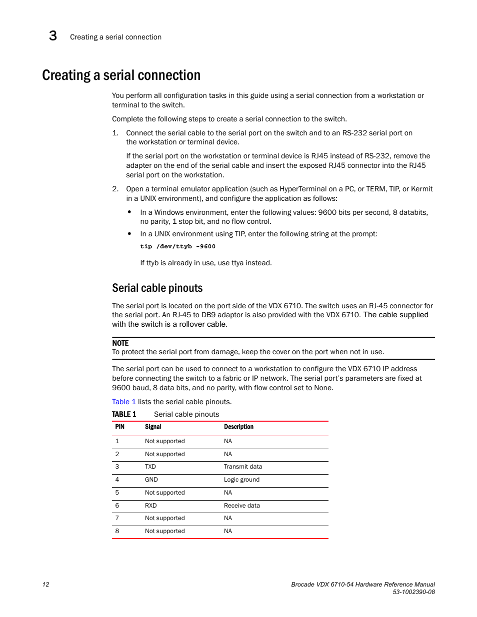 Creating a serial connection, Serial cable pinouts, Table 1 | Brocade VDX 6710-54 Hardware Reference Manual User Manual | Page 30 / 72