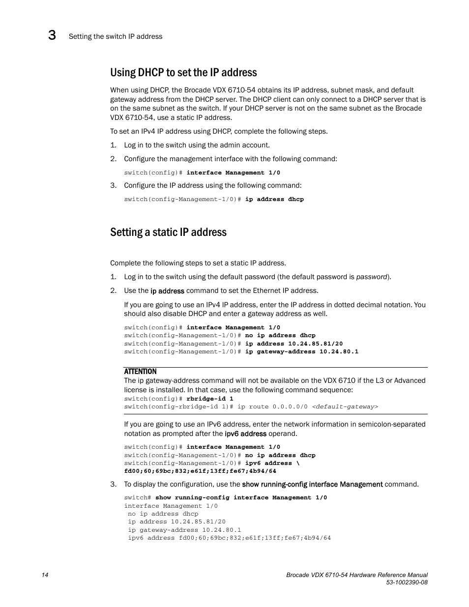 Using dhcp to set the ip address, Setting a static ip address | Brocade VDX 6710-54 Hardware Reference Manual User Manual | Page 32 / 72