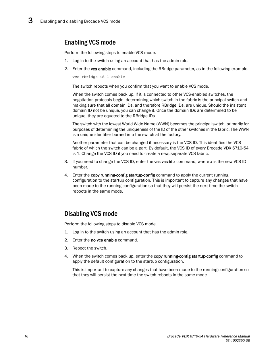 Enabling vcs mode, Disabling vcs mode | Brocade VDX 6710-54 Hardware Reference Manual User Manual | Page 34 / 72