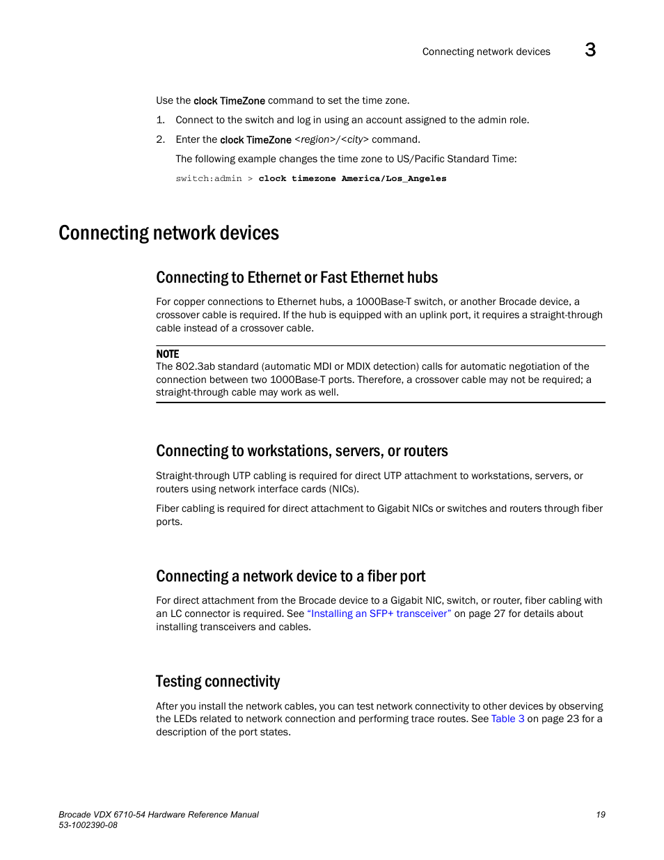 Connecting network devices, Connecting to ethernet or fast ethernet hubs, Connecting to workstations, servers, or routers | Connecting a network device to a fiber port, Testing connectivity | Brocade VDX 6710-54 Hardware Reference Manual User Manual | Page 37 / 72