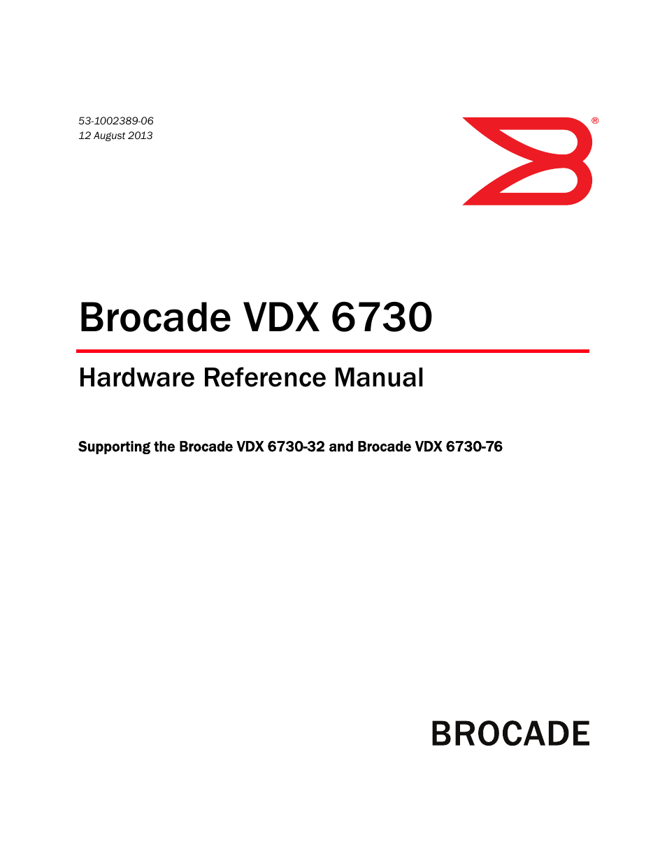 Brocade VDX 6730 Hardware Reference Manual (Supporting VDX 6730-32 and VDX 6730-76) User Manual | 90 pages