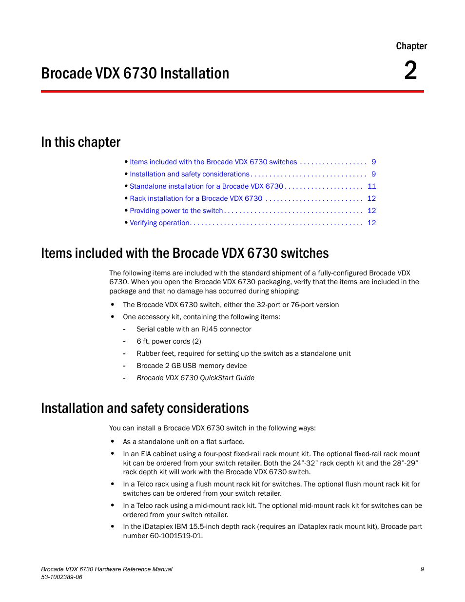 Brocade vdx 6730 installation, In this chapter, Items included with the brocade vdx 6730 switches | Installation and safety considerations, Chapter 2, Chapter 2, “brocade vdx 6730 installation | Brocade VDX 6730 Hardware Reference Manual (Supporting VDX 6730-32 and VDX 6730-76) User Manual | Page 27 / 90