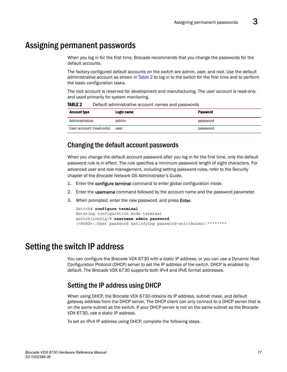 Assigning permanent passwords, Changing the default account passwords, Setting the switch ip address | Setting the ip address using dhcp, Table 2 | Brocade VDX 6730 Hardware Reference Manual (Supporting VDX 6730-32 and VDX 6730-76) User Manual | Page 35 / 90