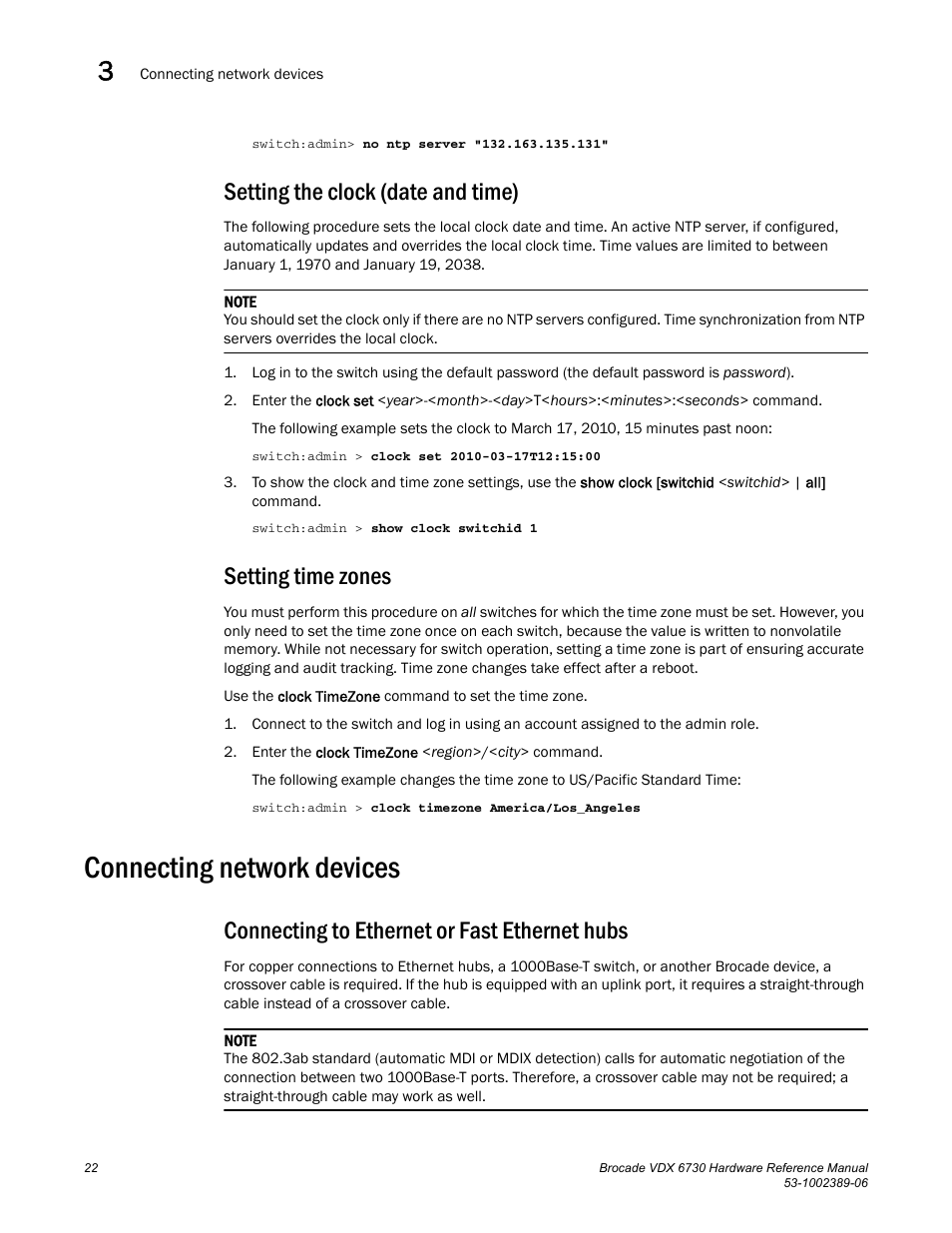 Setting the clock (date and time), Setting time zones, Connecting network devices | Connecting to ethernet or fast ethernet hubs | Brocade VDX 6730 Hardware Reference Manual (Supporting VDX 6730-32 and VDX 6730-76) User Manual | Page 40 / 90