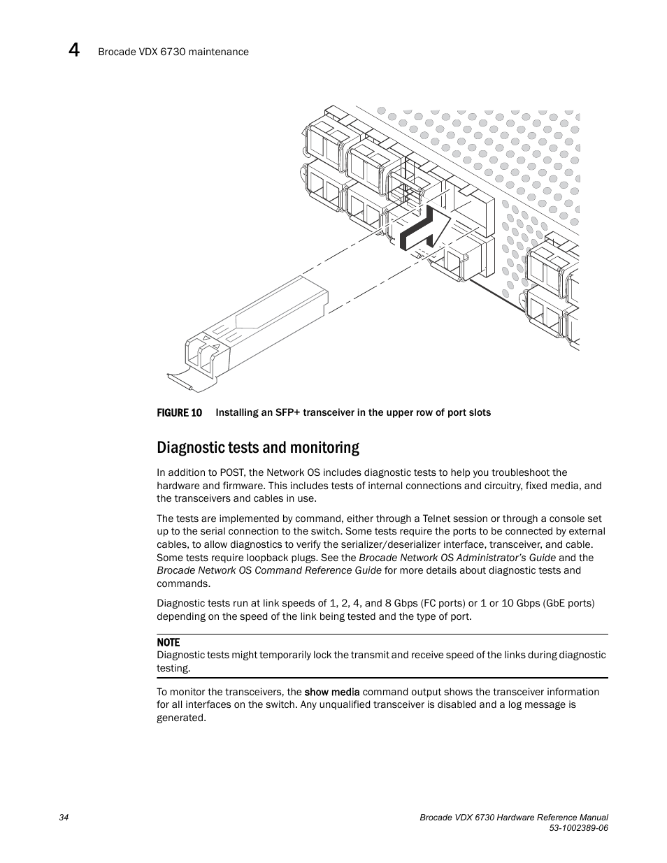 Diagnostic tests and monitoring, Figure 10, Installing an sfp+ transceiver in the | Brocade VDX 6730 Hardware Reference Manual (Supporting VDX 6730-32 and VDX 6730-76) User Manual | Page 52 / 90