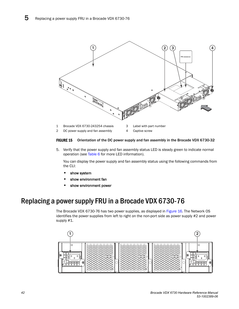 Figure 15, Orientation of | Brocade VDX 6730 Hardware Reference Manual (Supporting VDX 6730-32 and VDX 6730-76) User Manual | Page 60 / 90