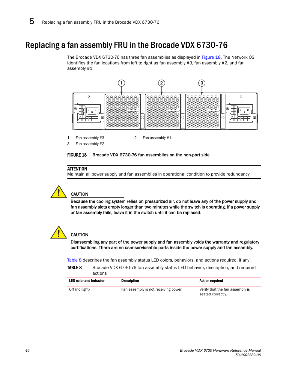 Table 8, Figure 18 | Brocade VDX 6730 Hardware Reference Manual (Supporting VDX 6730-32 and VDX 6730-76) User Manual | Page 64 / 90