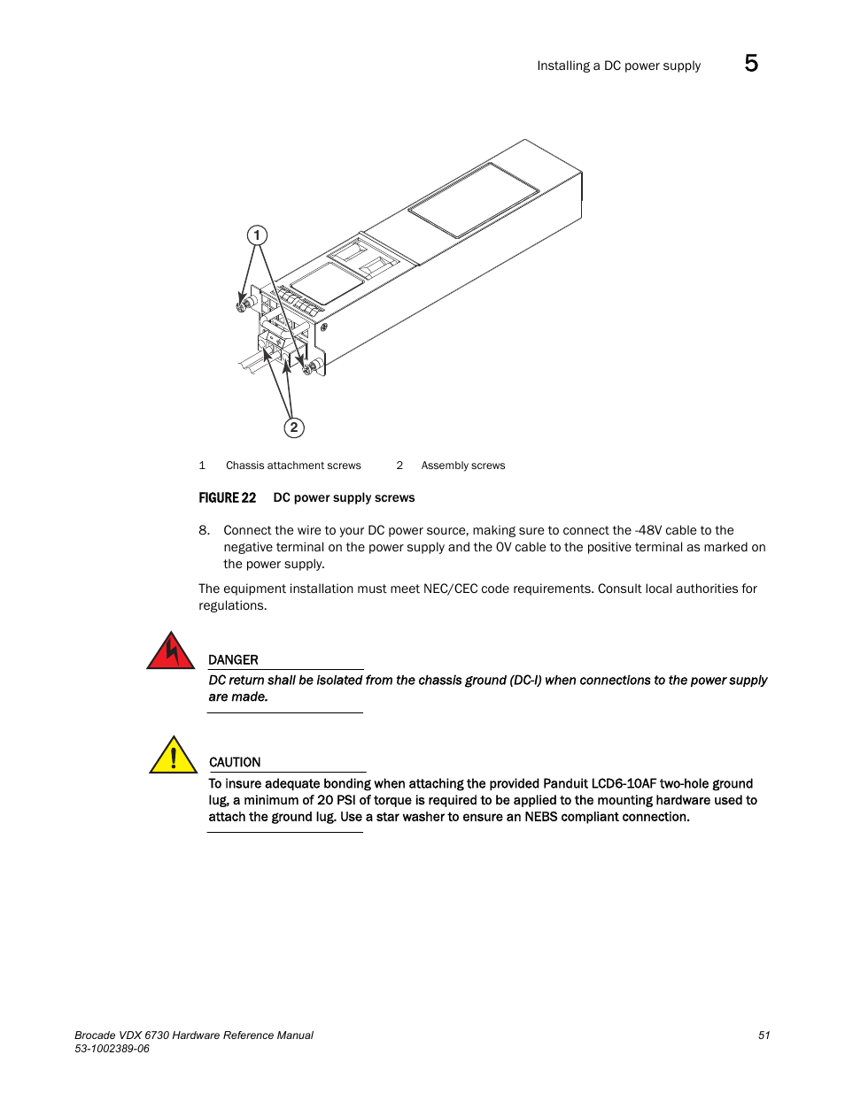 Figure 22 | Brocade VDX 6730 Hardware Reference Manual (Supporting VDX 6730-32 and VDX 6730-76) User Manual | Page 69 / 90