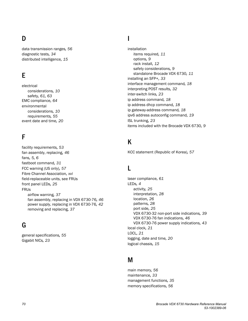 Brocade VDX 6730 Hardware Reference Manual (Supporting VDX 6730-32 and VDX 6730-76) User Manual | Page 88 / 90