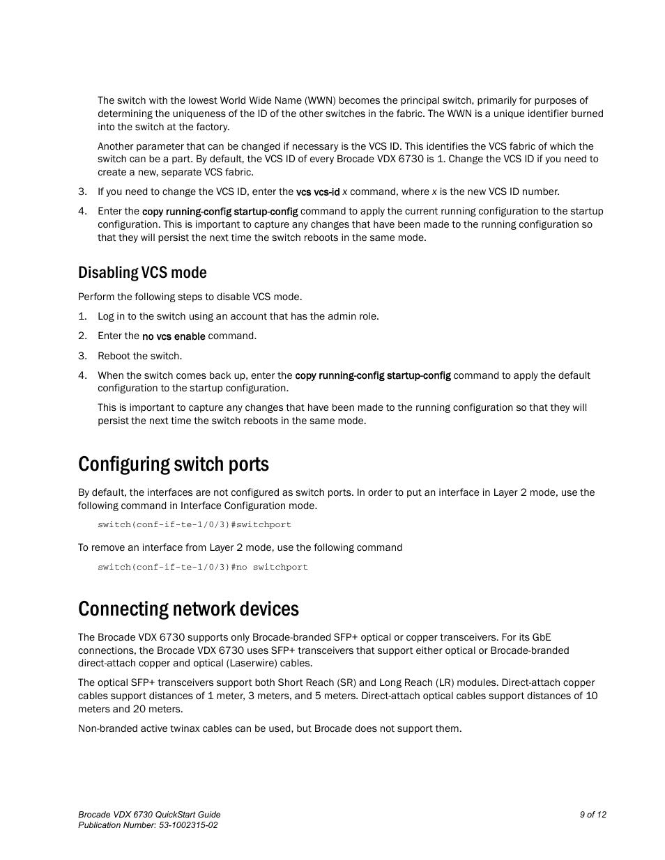 Disabling vcs mode, Configuring switch ports, Connecting network devices | Brocade VDX 6730 QuickStart Guide (Supporting VDX 6730-32 and VDX 6730-76) User Manual | Page 9 / 12