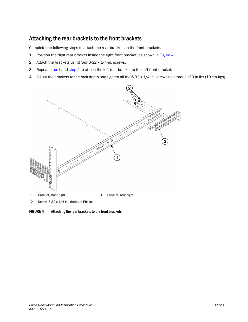 Attaching the rear brackets to the front brackets | Brocade Fixed Rack Mount Kit Installation Procedure (Supporting VA-40FC, VDX 6710-54, VDX 6720-24, VDX 6720-60, VDX 6730-32, and VDX 6730-76) User Manual | Page 11 / 12