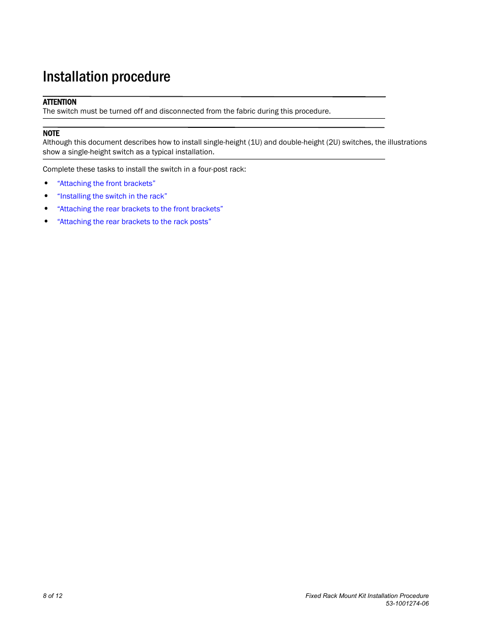 Installation procedure | Brocade Fixed Rack Mount Kit Installation Procedure (Supporting VA-40FC, VDX 6710-54, VDX 6720-24, VDX 6720-60, VDX 6730-32, and VDX 6730-76) User Manual | Page 8 / 12