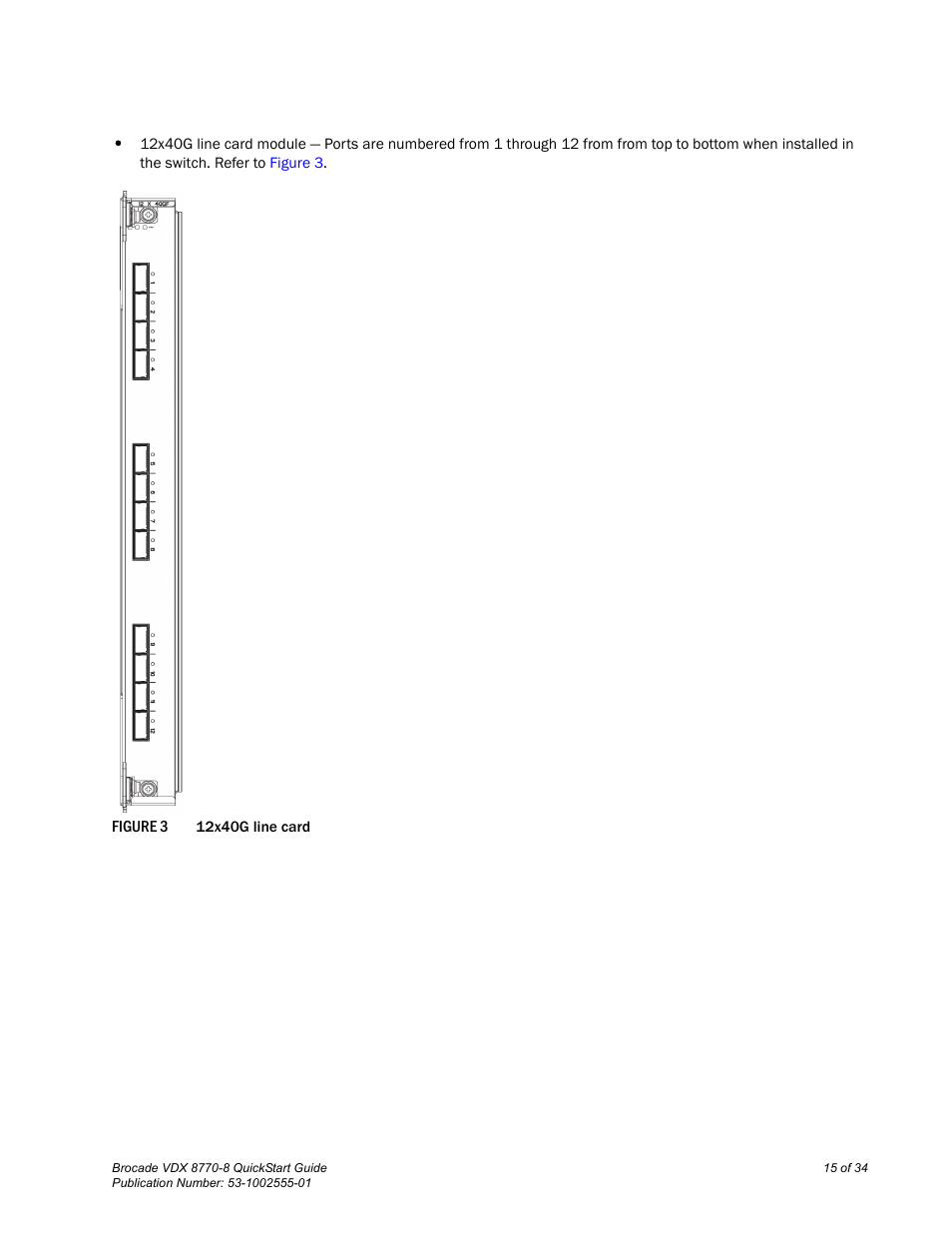 Brocade VDX 8770-8 QuickStart Guide User Manual | Page 15 / 34