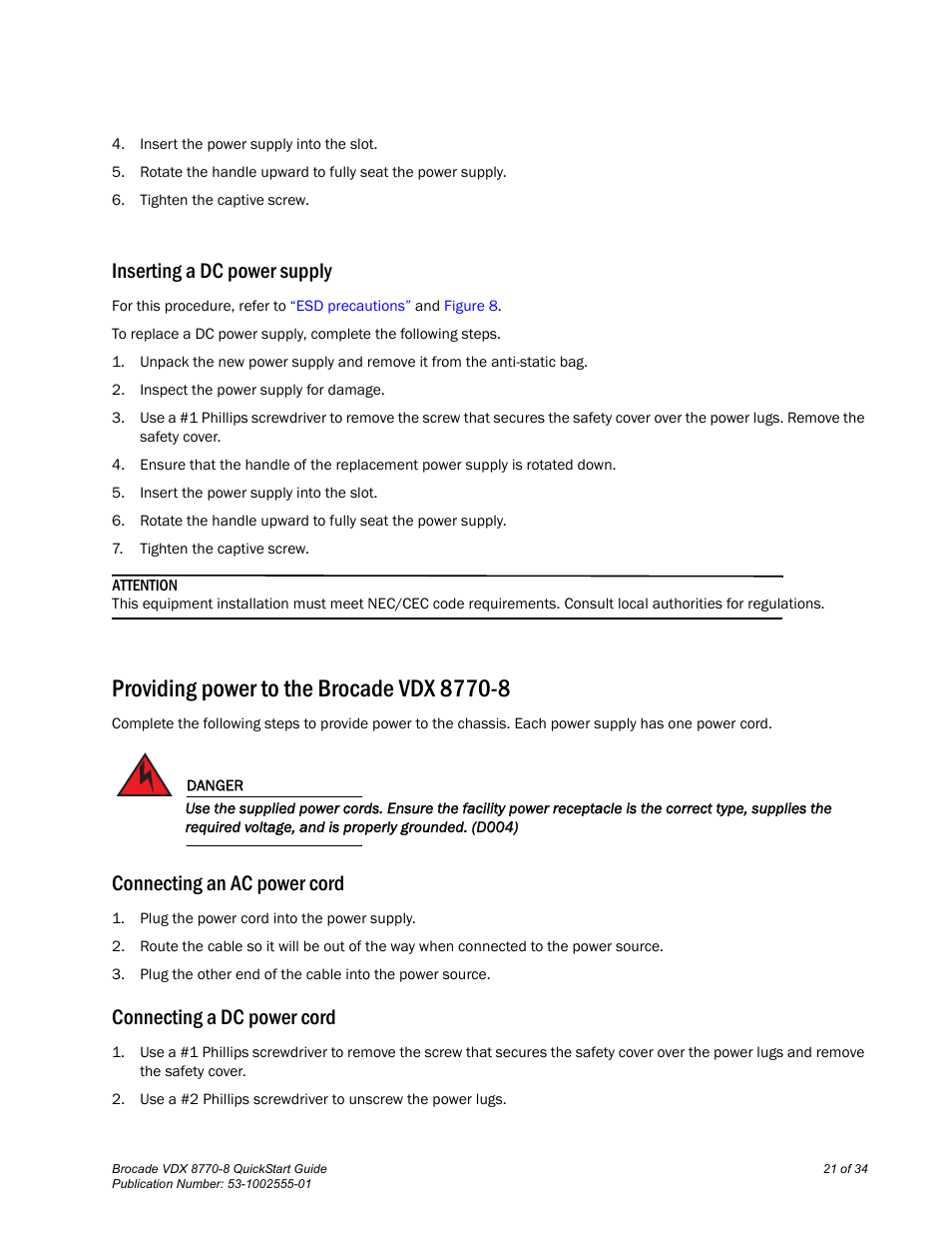 Inserting a dc power supply, Providing power to the brocade vdx 8770-8, Connecting an ac power cord | Connecting a dc power cord | Brocade VDX 8770-8 QuickStart Guide User Manual | Page 21 / 34