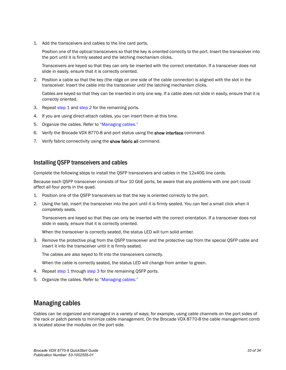 Installing qsfp transceivers and cables, Managing cables | Brocade VDX 8770-8 QuickStart Guide User Manual | Page 33 / 34