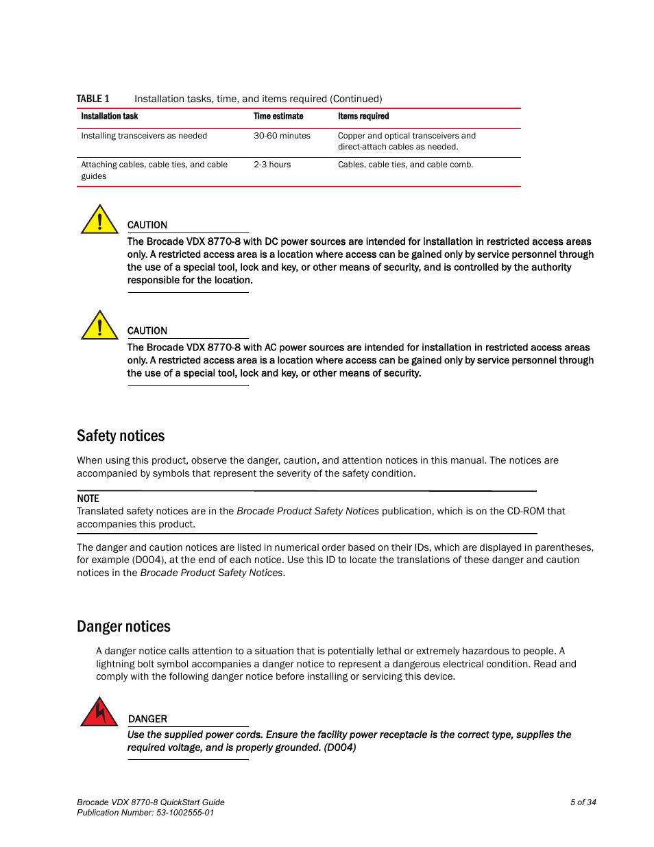 Safety notices, Danger notices | Brocade VDX 8770-8 QuickStart Guide User Manual | Page 5 / 34