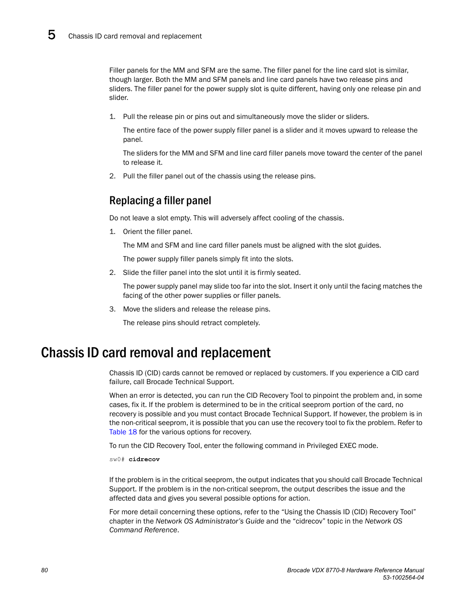 Replacing a filler panel, Chassis id card removal and replacement | Brocade VDX 8770-8 Hardware Reference Manual User Manual | Page 100 / 136