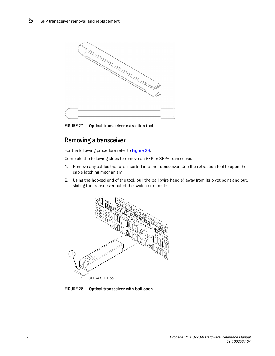 Removing a transceiver, Figure 27, Figure 28 | Optical transceive | Brocade VDX 8770-8 Hardware Reference Manual User Manual | Page 102 / 136