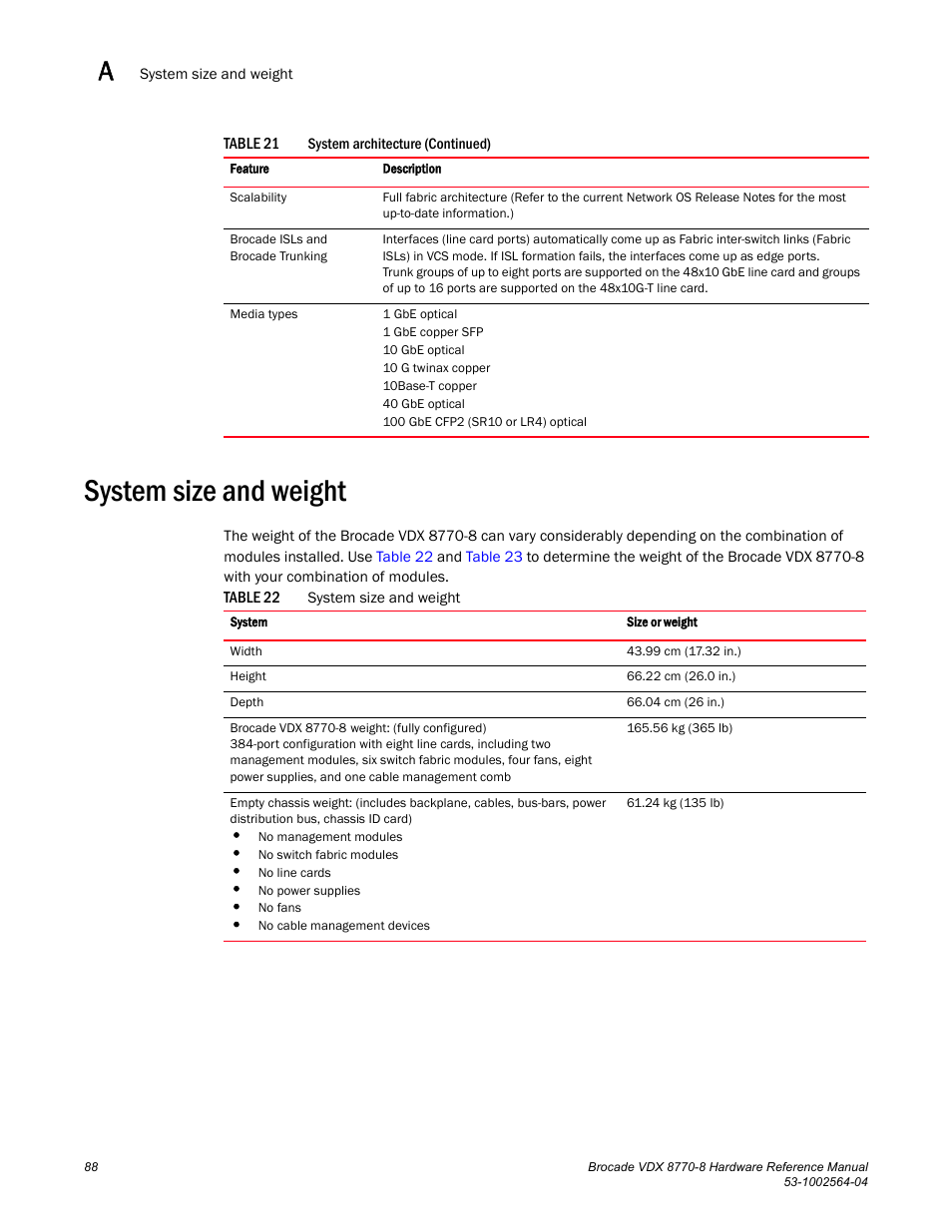 System size and weight, Table 22 | Brocade VDX 8770-8 Hardware Reference Manual User Manual | Page 108 / 136