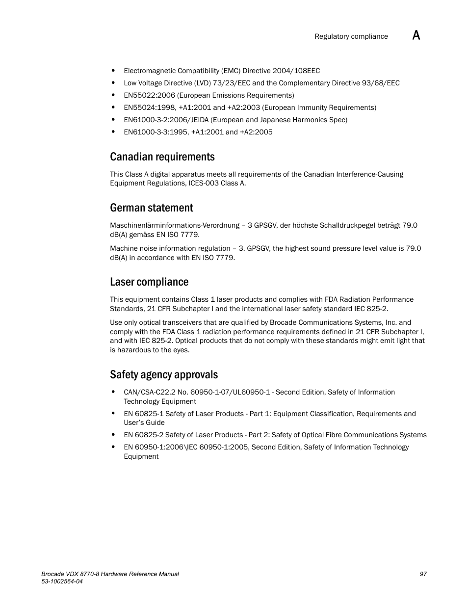Canadian requirements, German statement, Laser compliance | Safety agency approvals | Brocade VDX 8770-8 Hardware Reference Manual User Manual | Page 117 / 136