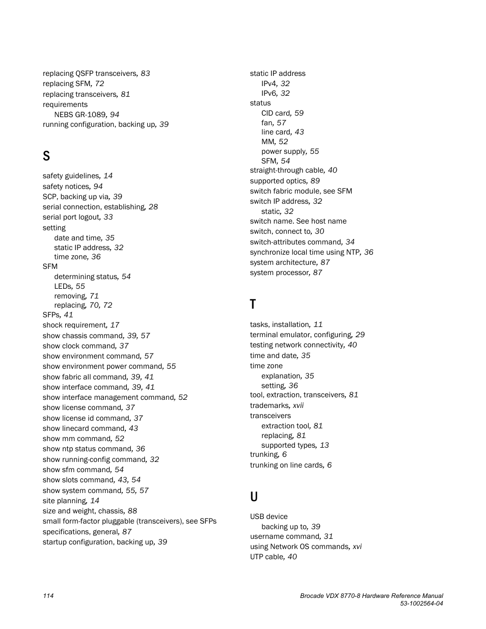 Brocade VDX 8770-8 Hardware Reference Manual User Manual | Page 134 / 136