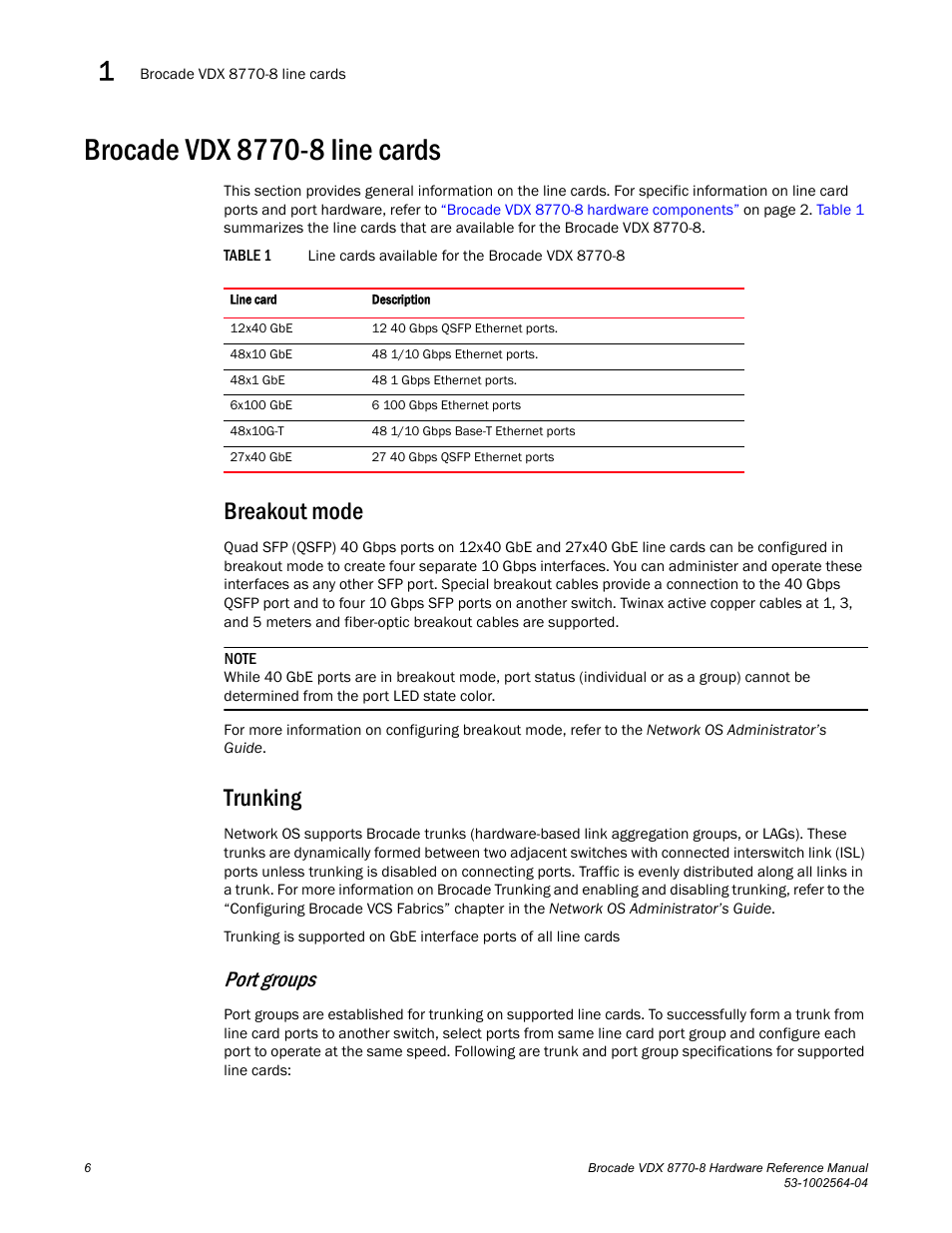 Brocade vdx 8770-8 line cards, Breakout mode, Trunking | Breakout mode trunking, Table 1, Port groups | Brocade VDX 8770-8 Hardware Reference Manual User Manual | Page 26 / 136