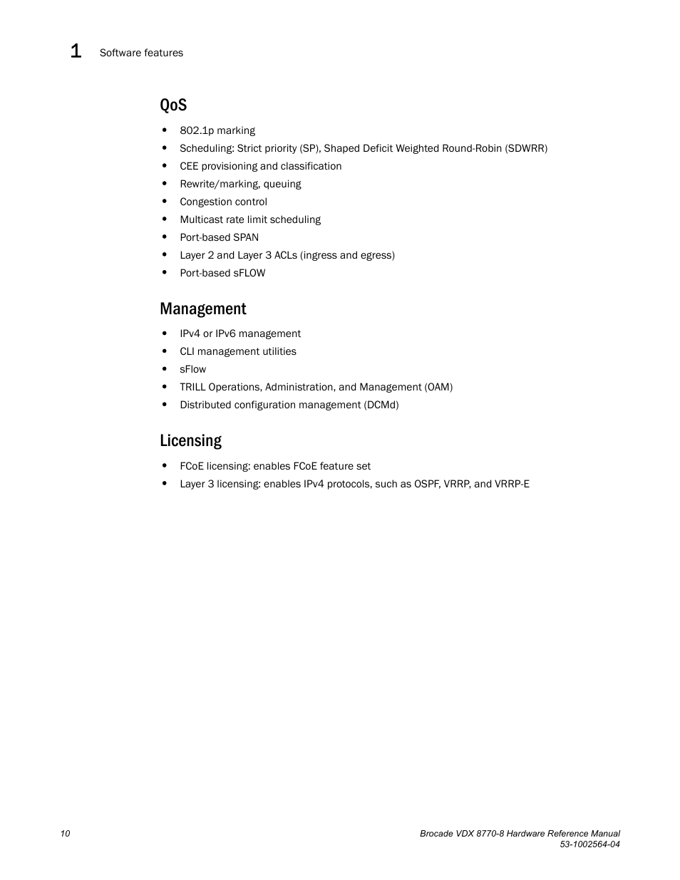 Management, Licensing | Brocade VDX 8770-8 Hardware Reference Manual User Manual | Page 30 / 136