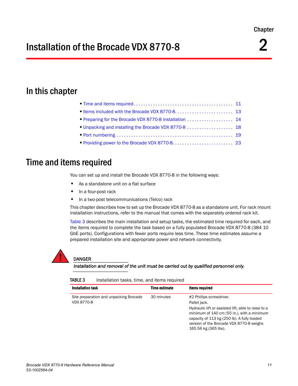 Installation of the brocade vdx 8770-8, In this chapter, Time and items required | Chapter 2, Table 3, Chapter 2, “installation of the brocade vdx 8770-8 | Brocade VDX 8770-8 Hardware Reference Manual User Manual | Page 31 / 136