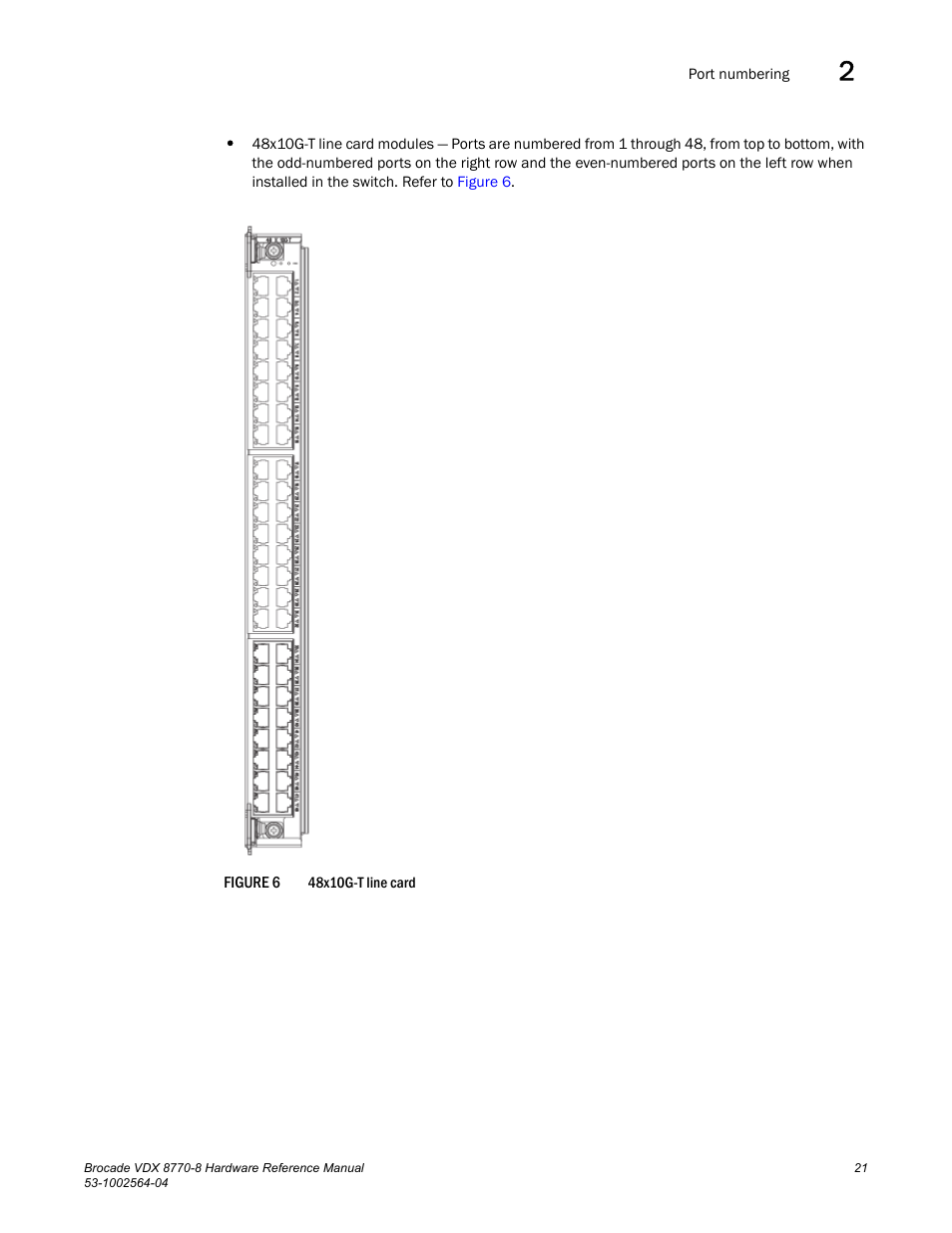 Figure 6 | Brocade VDX 8770-8 Hardware Reference Manual User Manual | Page 41 / 136