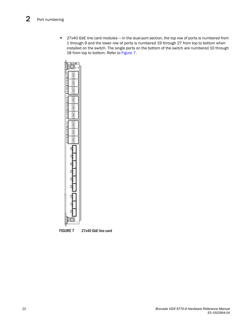 Figure 7 | Brocade VDX 8770-8 Hardware Reference Manual User Manual | Page 42 / 136