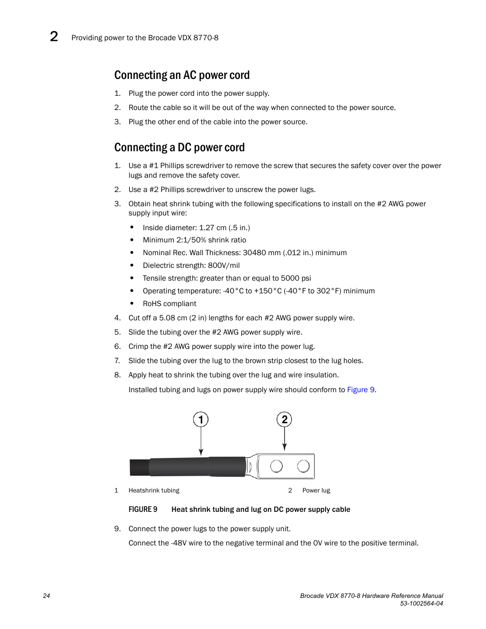 Connecting an ac power cord, Connecting a dc power cord, Figure 9 | Heat shrink tubing and | Brocade VDX 8770-8 Hardware Reference Manual User Manual | Page 44 / 136