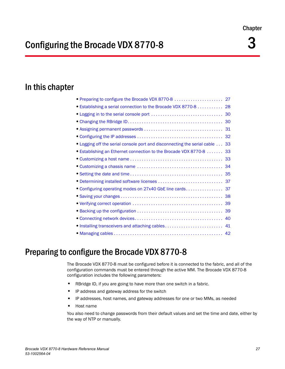 Configuring the brocade vdx 8770-8, In this chapter, Preparing to configure the brocade vdx 8770-8 | Chapter 3, Chapter 3, “configuring the brocade vdx 8770-8 | Brocade VDX 8770-8 Hardware Reference Manual User Manual | Page 47 / 136