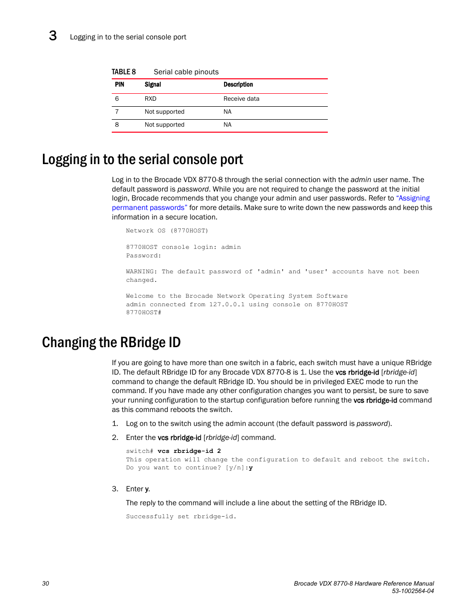 Logging in to the serial console port, Changing the rbridge id | Brocade VDX 8770-8 Hardware Reference Manual User Manual | Page 50 / 136