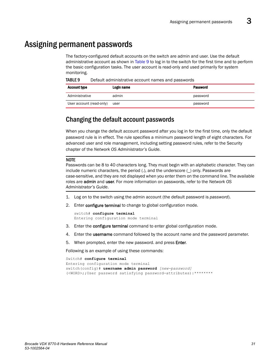 Assigning permanent passwords, Changing the default account passwords, Table 9 | Brocade VDX 8770-8 Hardware Reference Manual User Manual | Page 51 / 136