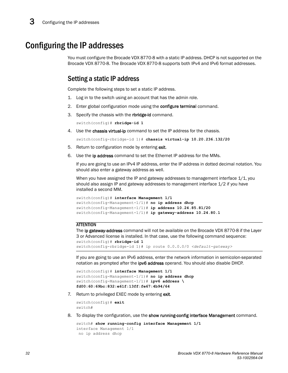 Configuring the ip addresses, Setting a static ip address | Brocade VDX 8770-8 Hardware Reference Manual User Manual | Page 52 / 136