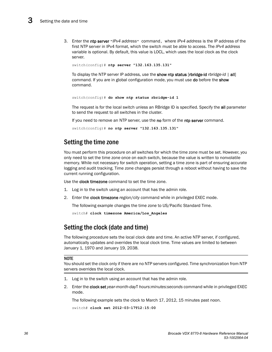 Setting the time zone, Setting the clock (date and time) | Brocade VDX 8770-8 Hardware Reference Manual User Manual | Page 56 / 136