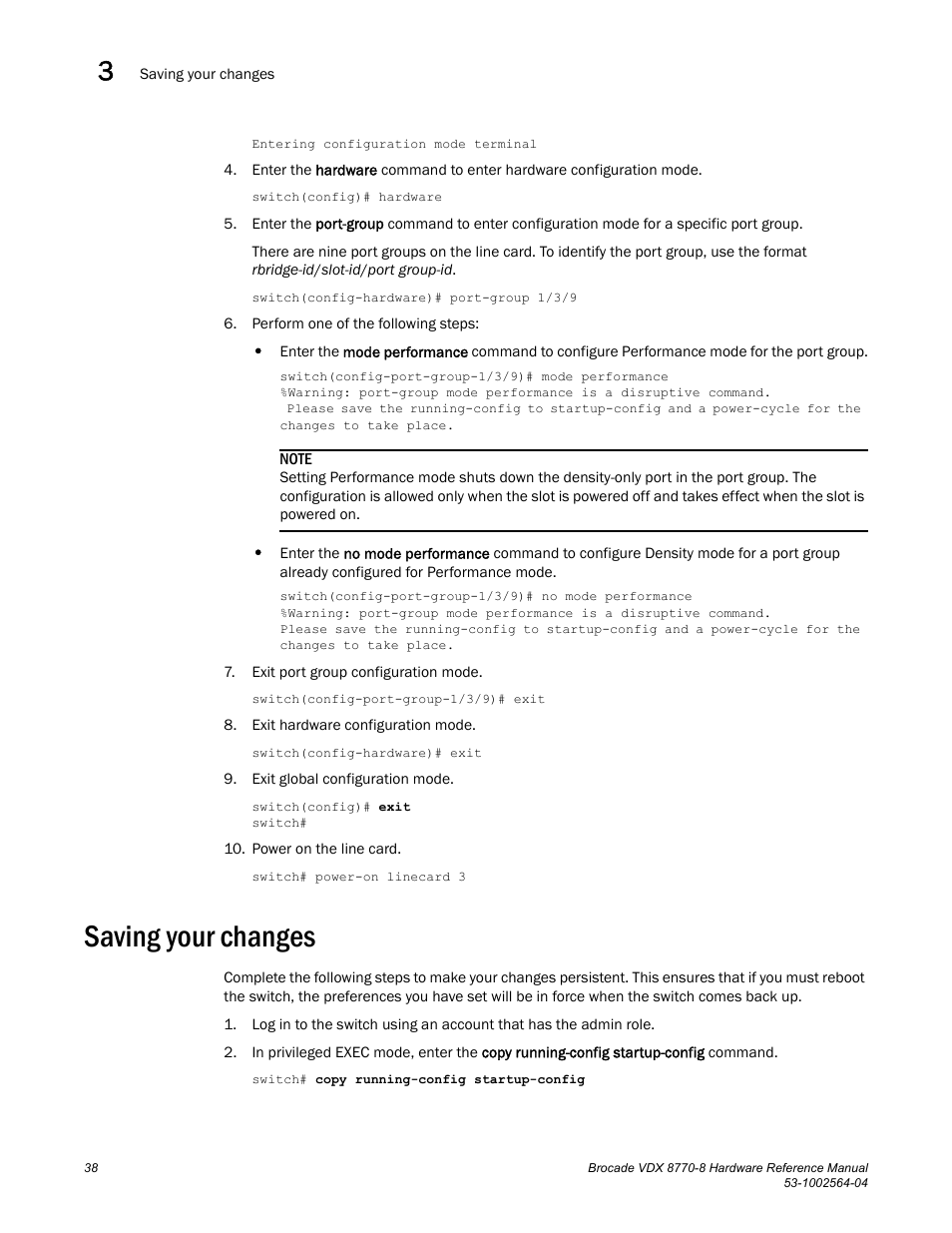 Saving your changes | Brocade VDX 8770-8 Hardware Reference Manual User Manual | Page 58 / 136