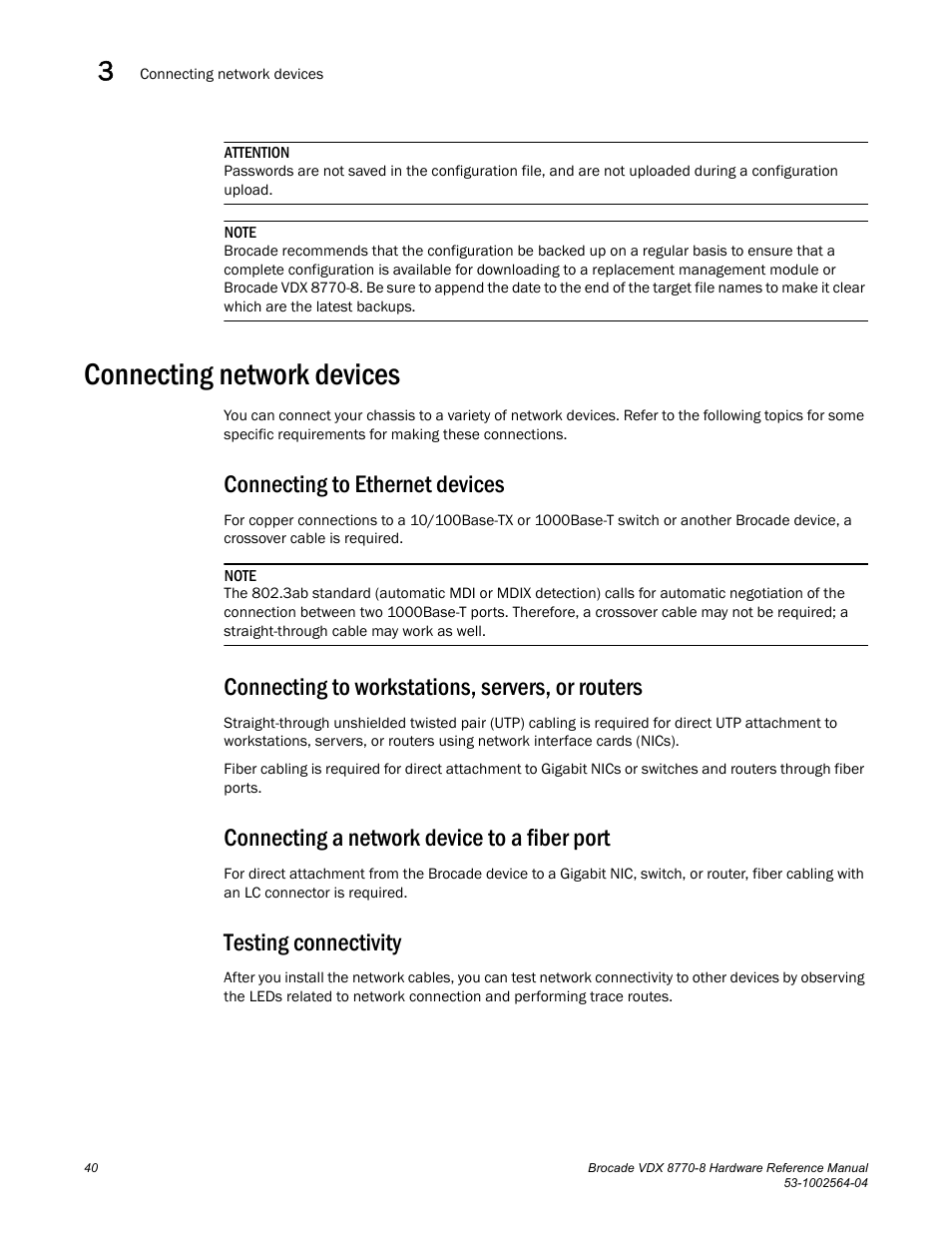 Connecting network devices, Connecting to ethernet devices, Connecting to workstations, servers, or routers | Connecting a network device to a fiber port, Testing connectivity | Brocade VDX 8770-8 Hardware Reference Manual User Manual | Page 60 / 136
