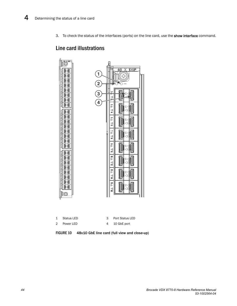 Line card illustrations, Figure 10 | Brocade VDX 8770-8 Hardware Reference Manual User Manual | Page 64 / 136