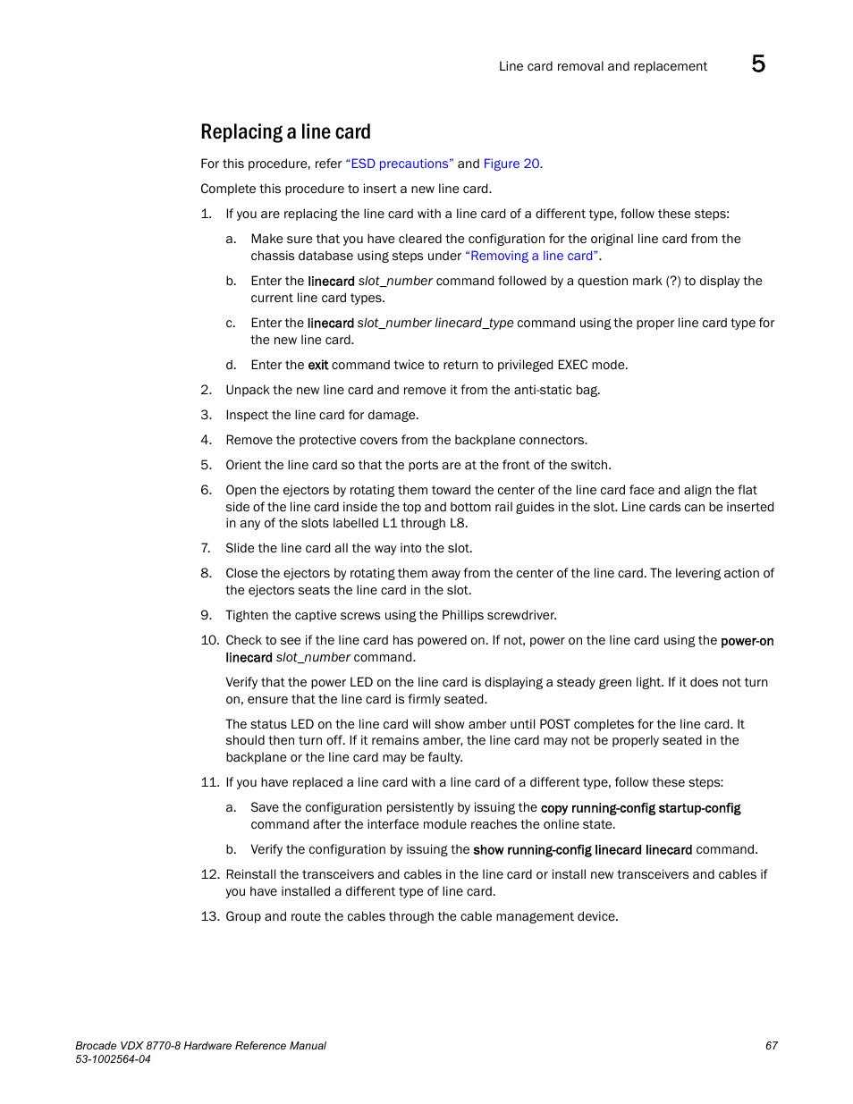 Replacing a line card | Brocade VDX 8770-8 Hardware Reference Manual User Manual | Page 87 / 136
