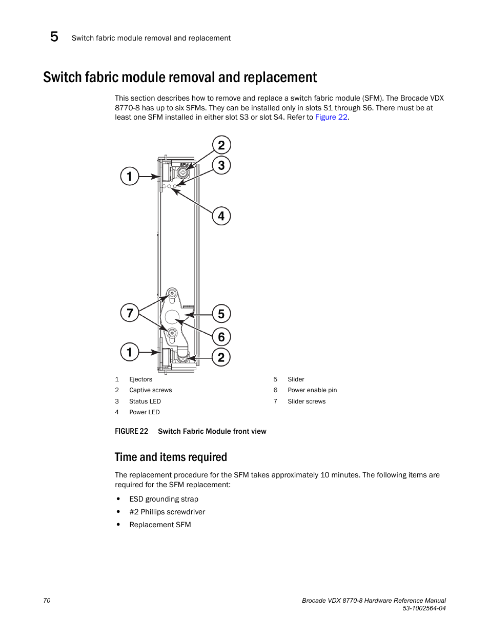 Switch fabric module removal and replacement, Time and items required, Figure 22 | Switch fabric m | Brocade VDX 8770-8 Hardware Reference Manual User Manual | Page 90 / 136