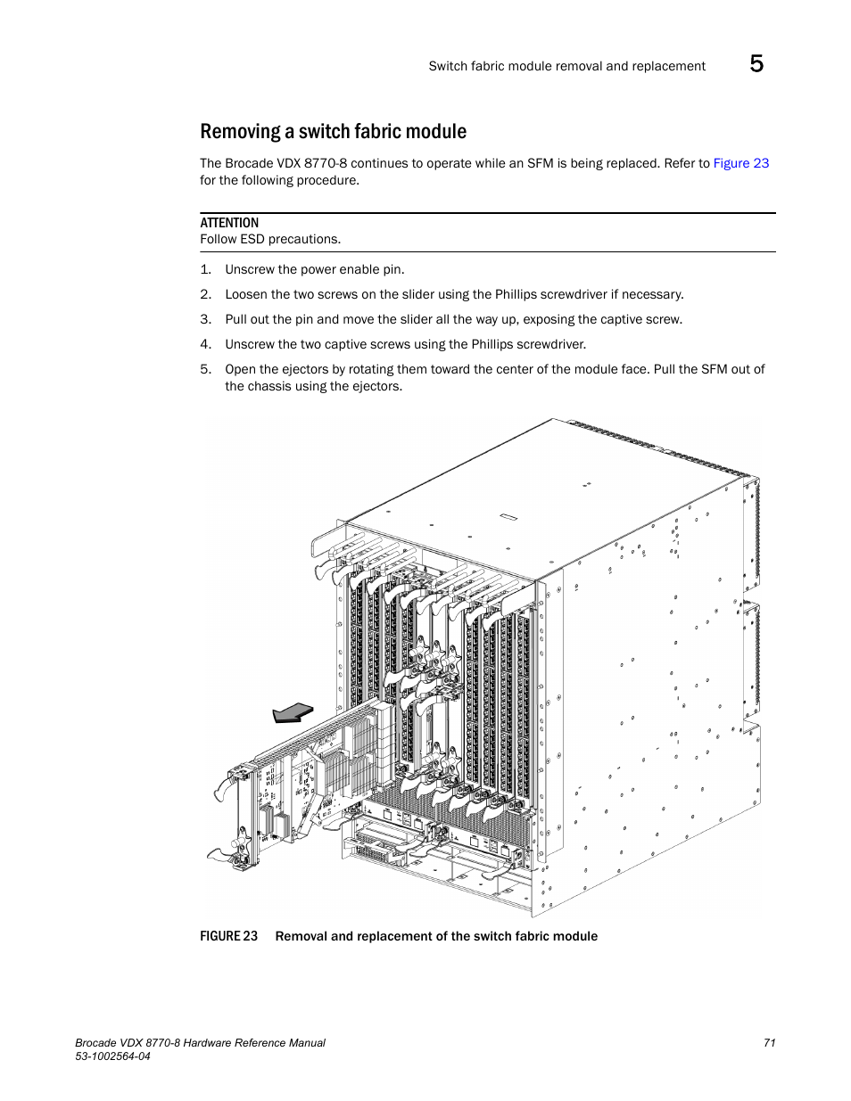 Removing a switch fabric module, Figure 23, Removal and replace | Brocade VDX 8770-8 Hardware Reference Manual User Manual | Page 91 / 136