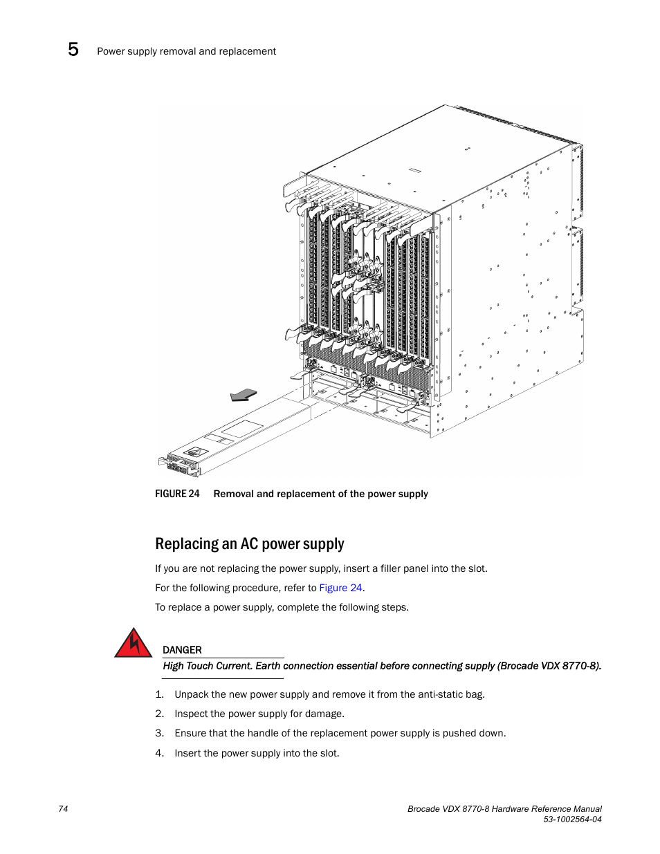 Replacing an ac power supply, Figure 24, Removal and replace | Brocade VDX 8770-8 Hardware Reference Manual User Manual | Page 94 / 136